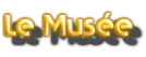 Le Musée